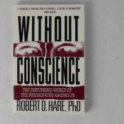 Without Conscience by Robert D. Hare 1999 Guilford Trade Paperback