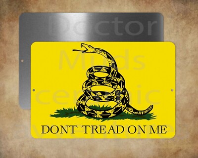 DON'T TREAD ON ME     8 x 12'' metal sign Made in USA