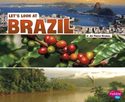 Let's Look at Brazil by Frisch-Schmoll, Joy
