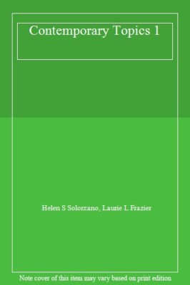 Contemporary Topics 1, Solorzano, Frazier 9780134400648 Fast Free Shipping..