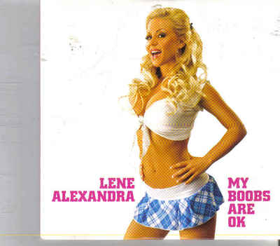 Lene Alexandra-My Boobs Are OK cd single