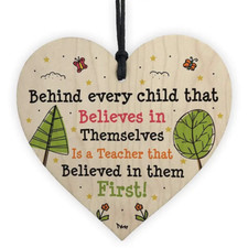 Wooden Heart Teacher Ornament - New - Behind Every Child That Believes...