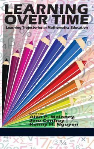 Learning over Time : Learning Trajectories in Mathematics Education by ...