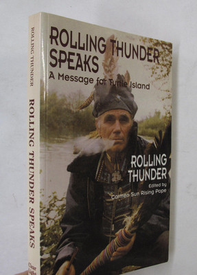 Native American Indians Hippie Rolling Thunder Speaks Message Turtle Island 1999