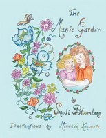 Sandi Bloomberg | The Magic Garden | Taschenbuch | Englisch (2003) | Xlibris