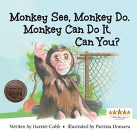 Monkey See Monkey Do. Monkey Can Do It, Can You? Harriet Cobb Taschenbuch 2025