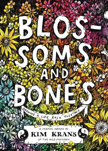 Kim Krans Blossoms and Bones (Copertina rigida)