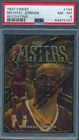 MICHAEL JORDAN 1997-98 TOPPS FINEST GOLD MASTERS W/ PEEL PSA 8 NM-MT CARD #154!
