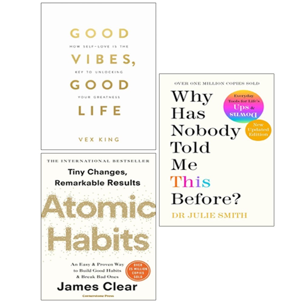 Atomic Habits,Why Has Nobody Told Me,Good Vibes Good Life 3 Books Collection Set
