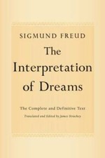 The Interpretation of Dreams: The Complete and Definitive Text -