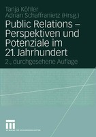Adrian Schaffranietz (U. A.) | Public Relations - Perspektiven Und Potenziale...