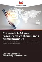 Carlene Campbell (U. A.) | Protocole MAC Pour RéSeaux De Capteurs Sans Fil...