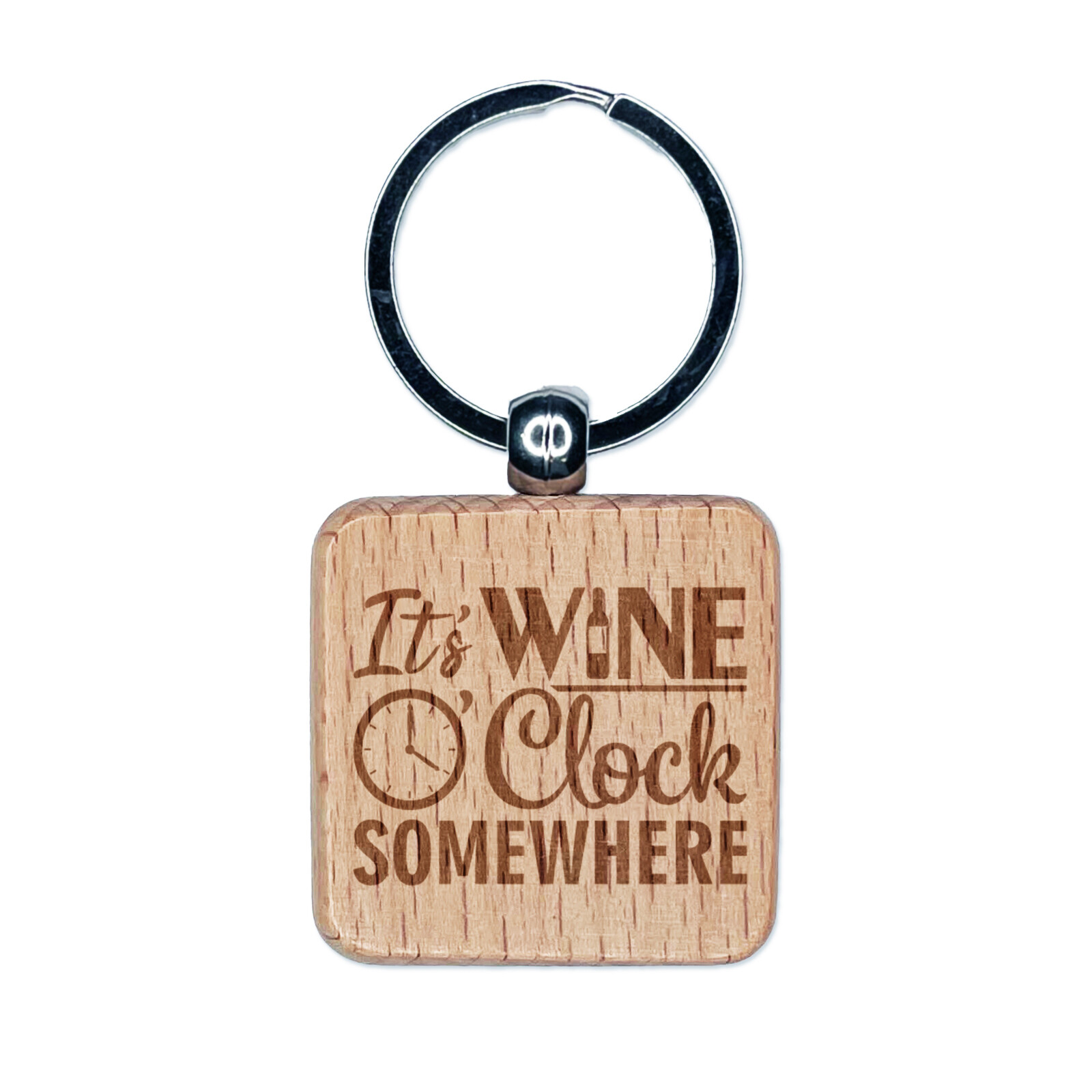 It's Wine O' Clock Somewhere Drinking Bottle Engraved Wood Square Keychain
