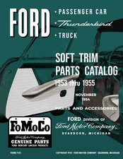1953 - 1955 Ford Soft Trim Parts Catalog - Car Truck Thunderbird
