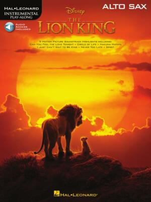 THE LION KING FOR ALTO SAX Instrumental Play-Along MUSIC BOOK/AUDIO ACCESS NEW