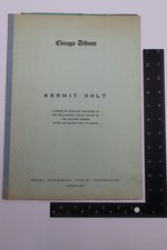 KERMIT HOLT CHICAGO TRIBUNE 1963 ISRAEL TRAVEL EDITOR REPORT COMPILATION