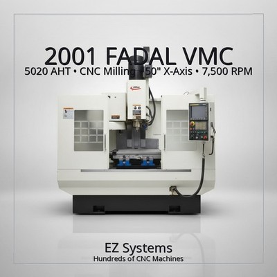 2001 FADAL VMC 5020 AHT CNC Milling 50'' X-Axis 7,500 RPM Spindle