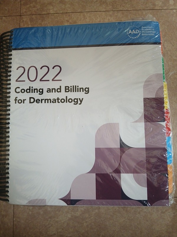 BOOK 2022 Coding & Billing for Dermatology. AAD American Academy of Dermatology