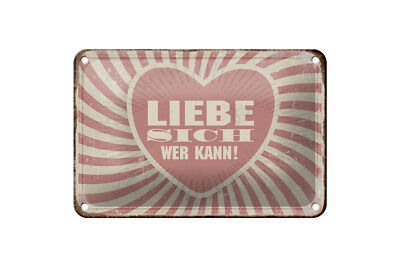 Blechschild Retro 18x12 cm liebe sich wer kann Geschenk Deko Schild