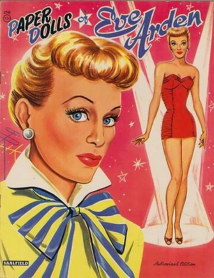 VINTAGE UNCUT 1940S EVE ARDEN PAPER DOLLS HD LASER REPRODUCTION~LO PR~HI Q