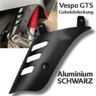 Vespa GTS - Alu Gabelverkleidung 125-300 GT GTV GTS Gabel Stoßdämpfer Abdeckung