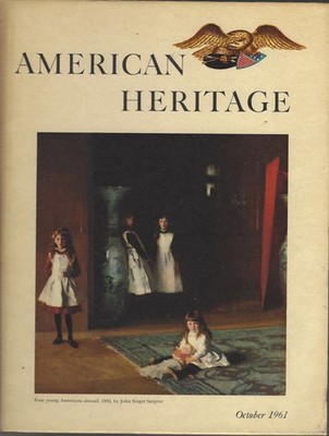 American Heritage October 1961 Volume XII Number 6