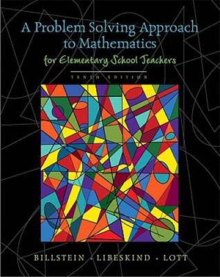 A Problem Solving Approach to Mathematics for Elementary School Teachers  - GOOD
