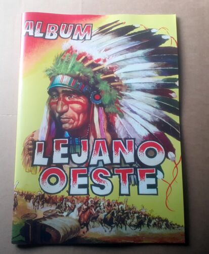 FACSIMIL IMPRESO ALBUM CROMOS LEJANO OESTE 1955 EDITORA EDIGESA COMPLETO