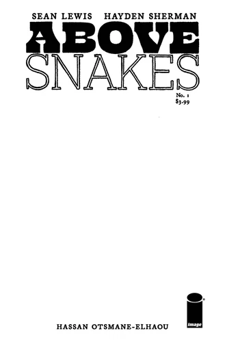 ABOVE SNAKES #1 (OF 5) CVR B BLANK SKETCH (MR) IMAGE COMICS