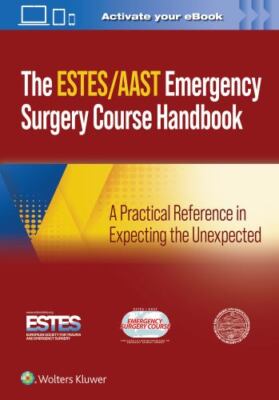 Aast/Estes Emergency Surgery Course Handbook, Paperback by Peitzman, Andrew, ...