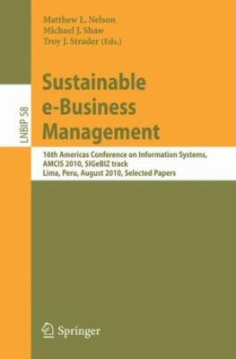 Sustainable e-Business Management : 16th Americas Conference on Information S...