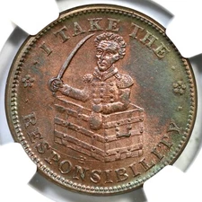 (1833) HT-70 NGC MS 63 RB I TAKE THE RESPONSIBILITY Hard Times Token