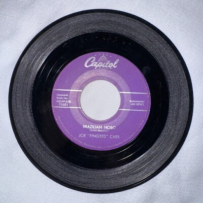Joe ''FIngers'' Carr - Brazilian Hobo/Loco Motion CAPITOL RECORDS F3681