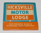 Matchbook Cover Hicksville Motor Lodge Long Island New York NY Astro Motor Lodge — photo 1
