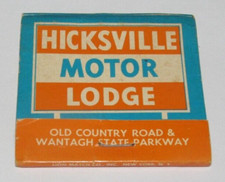 Matchbook Cover Hicksville Motor Lodge Long Island New York NY Astro Motor Lodge