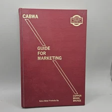 CABWA Guide For Marketing Kelco Metal Products Copper Brass Bronze HC Book