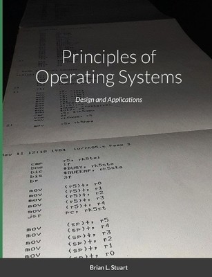 Brian L Stuart Principles of Operating Systems (Taschenbuch)
