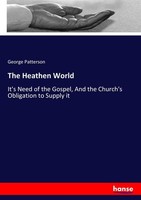 The Heathen World George Patterson