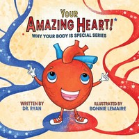 Ryan | Your Amazing Heart! | Taschenbuch | Englisch (2025) | Ean 9781637658215