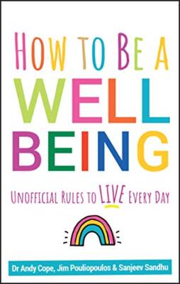 How to Be a Well Being Unoffic - Paperback - VERY GOOD
