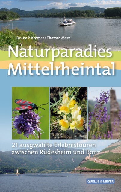 Naturparadies Mittelrheintal Bruno P. Kremer 9783494017051