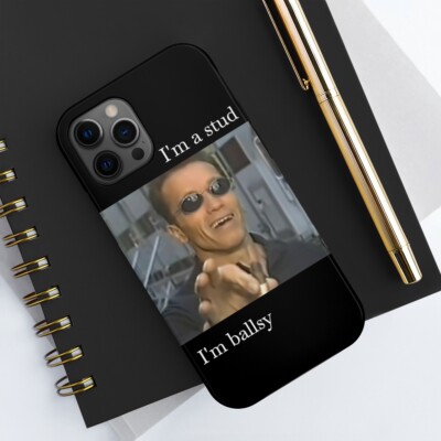 ARNOLD Tough Phone Case MEME I'm a stud ARNOLD Tough Phone Case MEME I'm a stud