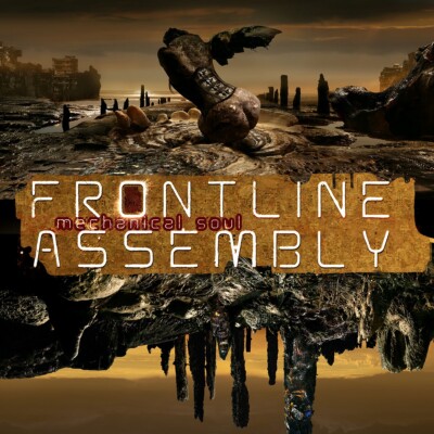 FRONT LINE ASSEMBLY Mechanical Soul CD Digipack 2021