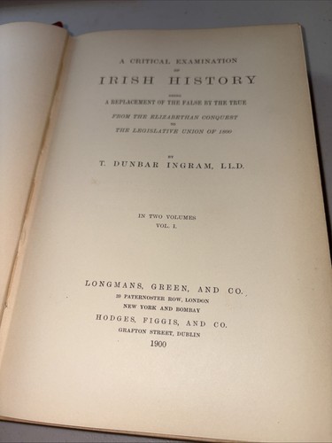 1900 2 Volume Set: A Critical Examination of Irish History / T Dunbar Ingram - Picture 5 of 14