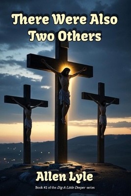 There Were Also Two Others by Allen Lyle Paperback Book