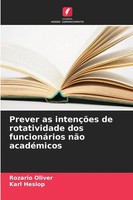 Prever As IntençõEs De Rotatividade Dos FuncionáRios NãO AcadéMicos Taschenbuch