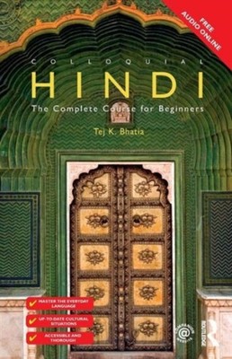 COLLOQUIAL HINDI by BHATIA, TEJ K Paperback Self Help Business