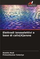 Elettrodi Ionoselettivi A Base Di Calix 4 Arene Nishith Modi (U. A.) Taschenbuch
