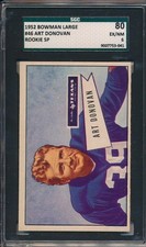 1952 BOWMAN LARGE #46 ART DONOVAN ROOKIE - SGC 80 EX/NM 6 (SVSC) SHORT PRINT!