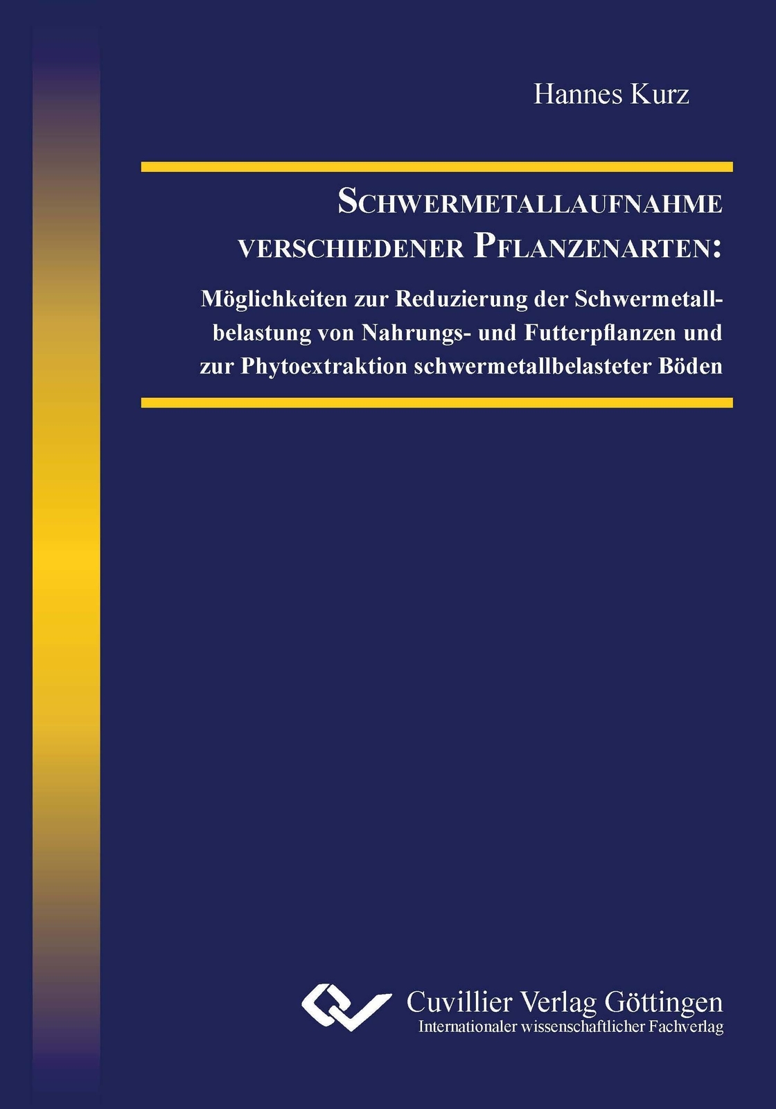 Thumbnail - Hannes Kurz | Schwermetallaufnahme Verschiedener Pflanzenarten.